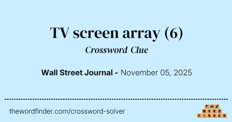 TV screen array crossword clue image