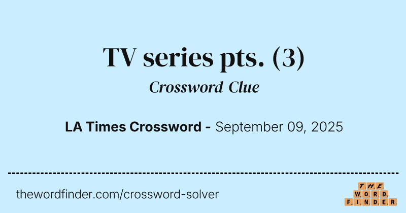 TV series pts. crossword clue image