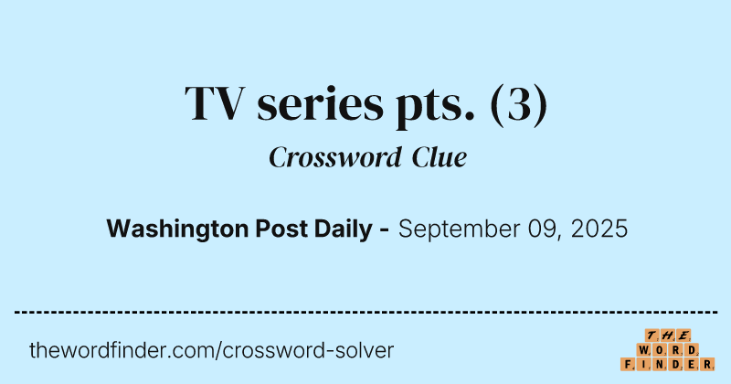 TV series pts. crossword clue image