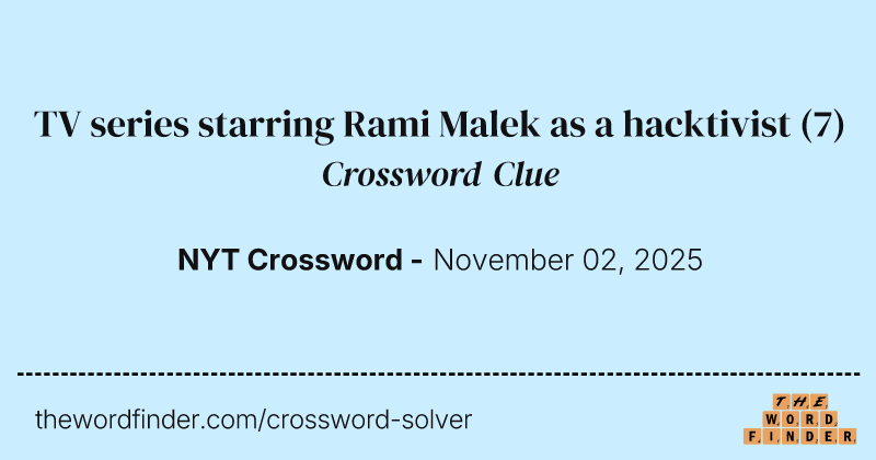 TV series starring Rami Malek as a hacktivist crossword clue image