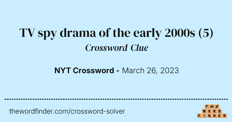 TV spy drama of the early 2000s crossword clue image