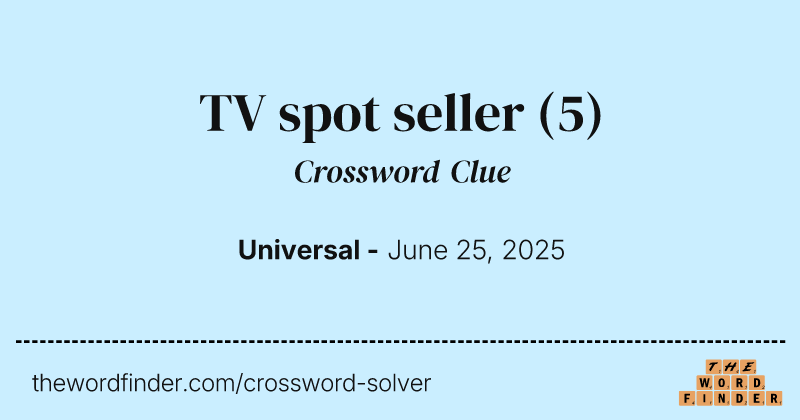 TV spot seller crossword clue image