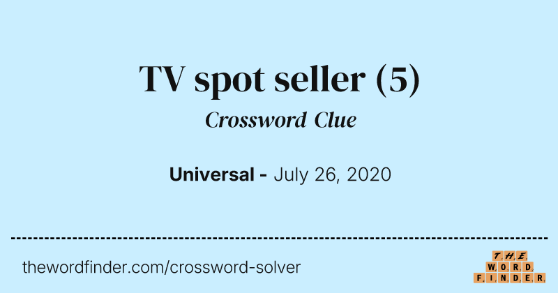 TV spot seller crossword clue image