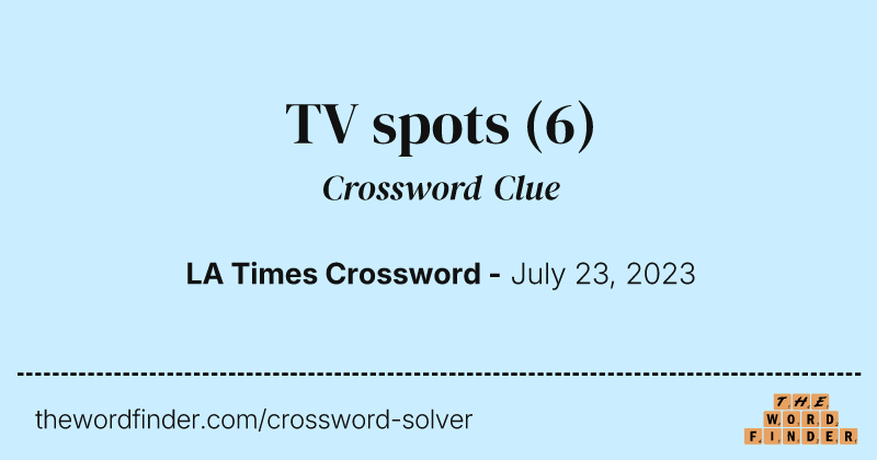 TV spots crossword clue image