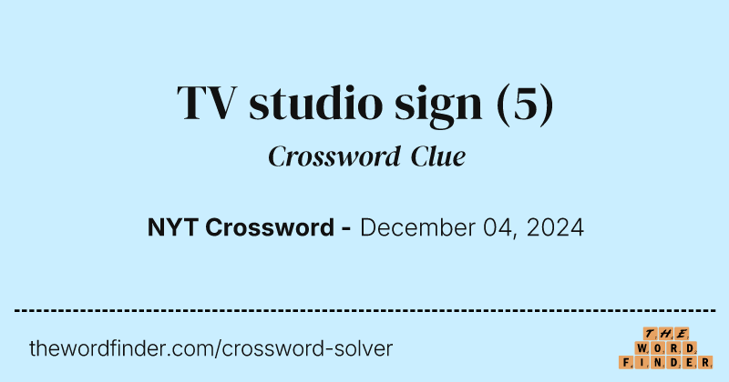 TV studio sign crossword clue image