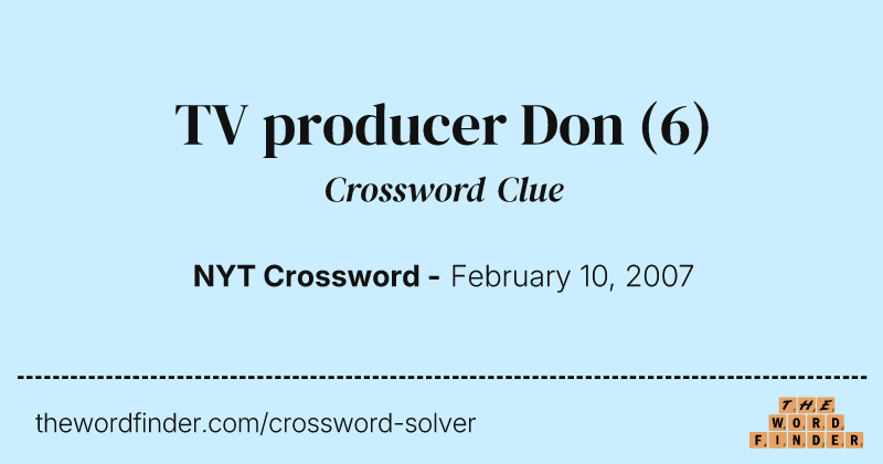 TV producer Don crossword clue image