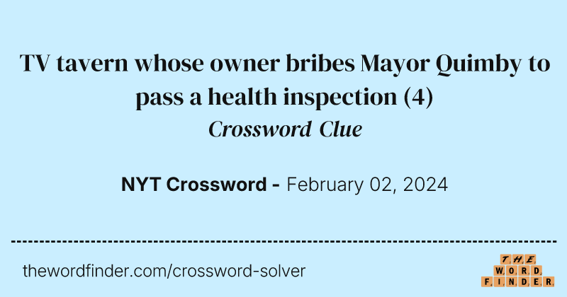 TV tavern whose owner bribes Mayor Quimby to pass a health inspection crossword clue image
