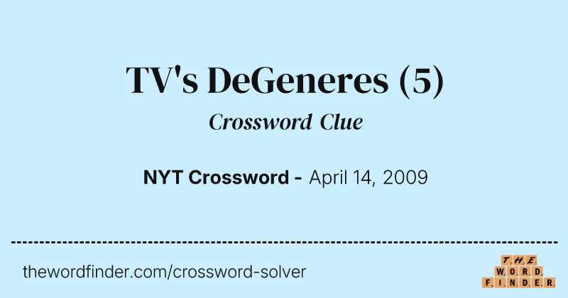 TV's DeGeneres crossword clue image