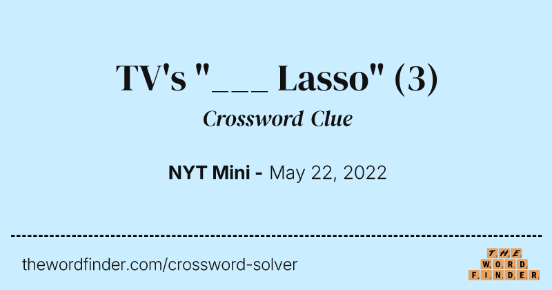 TV's "___ Lasso" crossword clue image