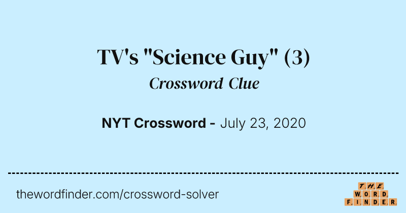 TV's "Science Guy" crossword clue image