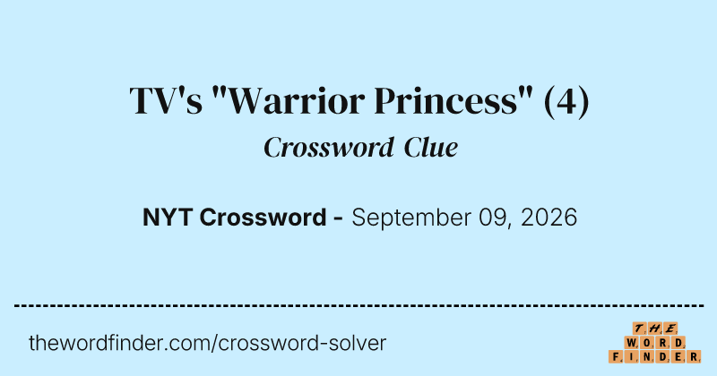TV's "Warrior Princess" crossword clue image
