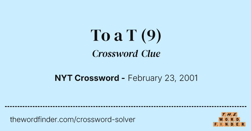 To a T crossword clue image