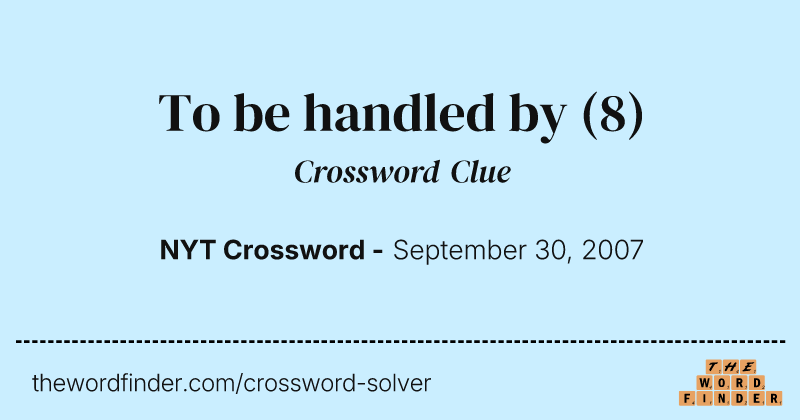 To be handled by crossword clue image