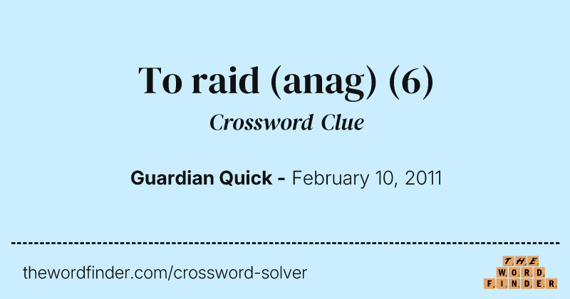 To raid (anag) crossword clue image