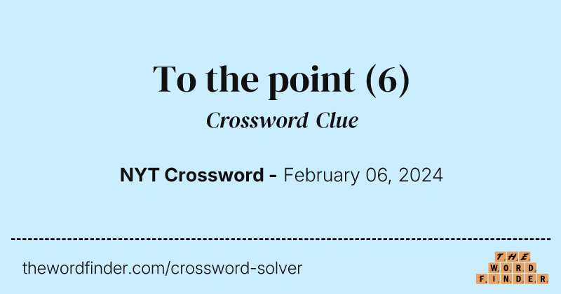 To the point crossword clue image