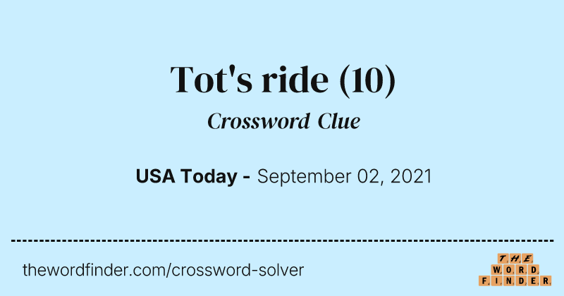 Tot's ride crossword clue image