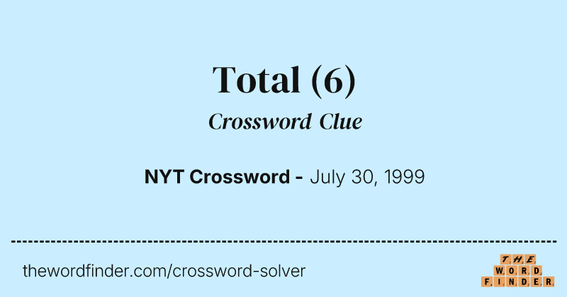 Total crossword clue image