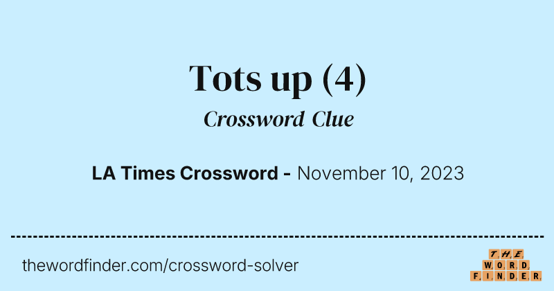 Tots up crossword clue image