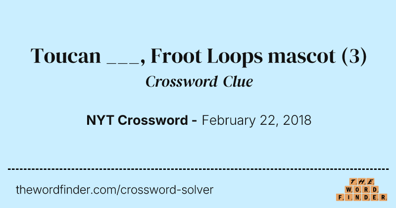 Toucan ___, Froot Loops mascot crossword clue image
