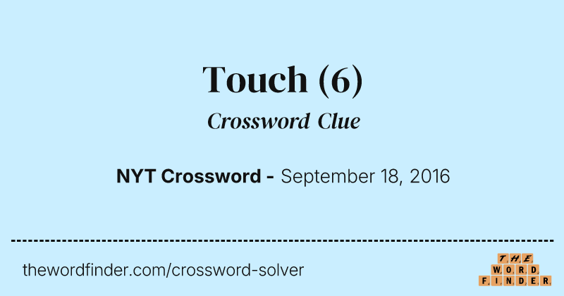 Touch crossword clue image