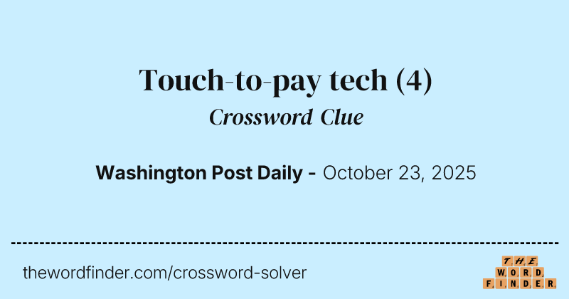 Touch-to-pay tech crossword clue image