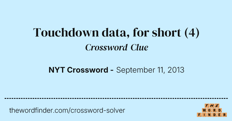 Touchdown data, for short crossword clue image