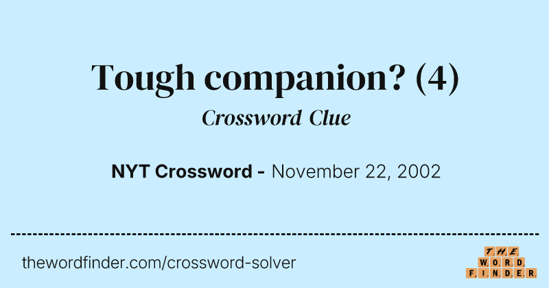 Tough companion? crossword clue image