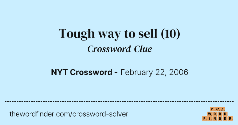 Tough way to sell crossword clue image