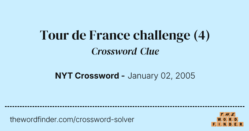 Tour de France challenge crossword clue image
