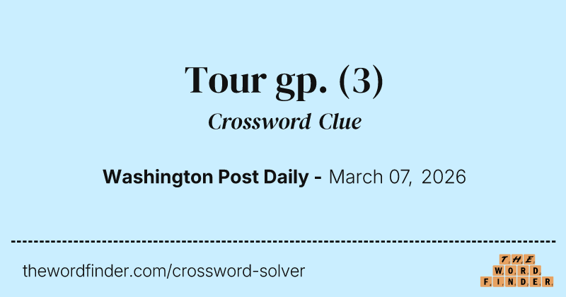 Tour gp. crossword clue image