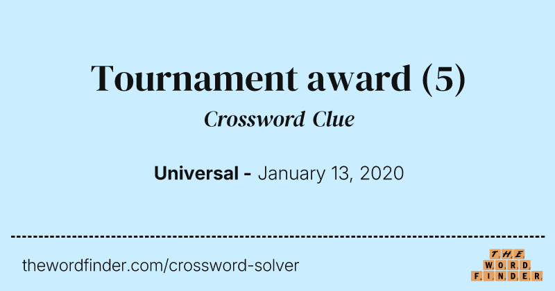 Tournament award crossword clue image