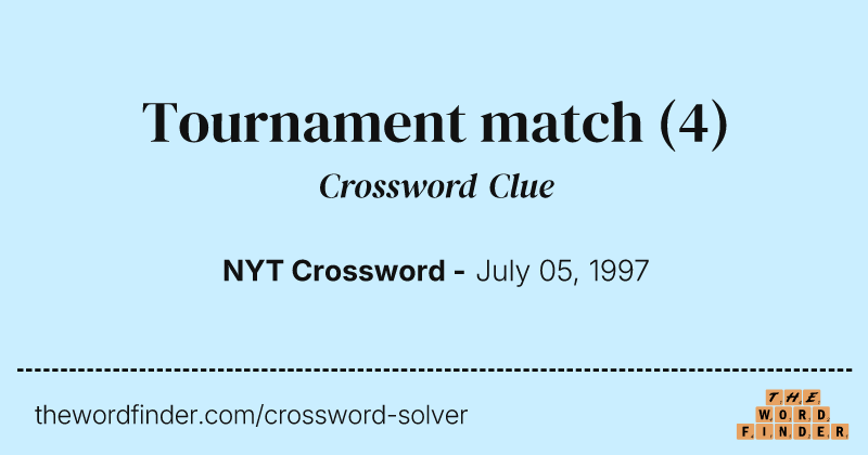 Tournament match crossword clue image
