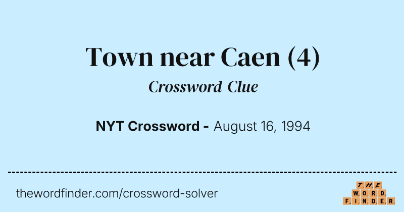 Town near Caen crossword clue image
