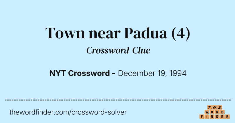 Town near Padua crossword clue image