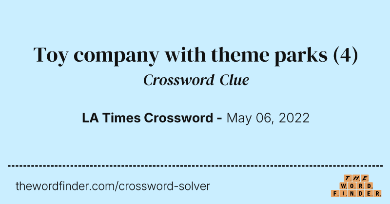 Toy company with theme parks crossword clue image