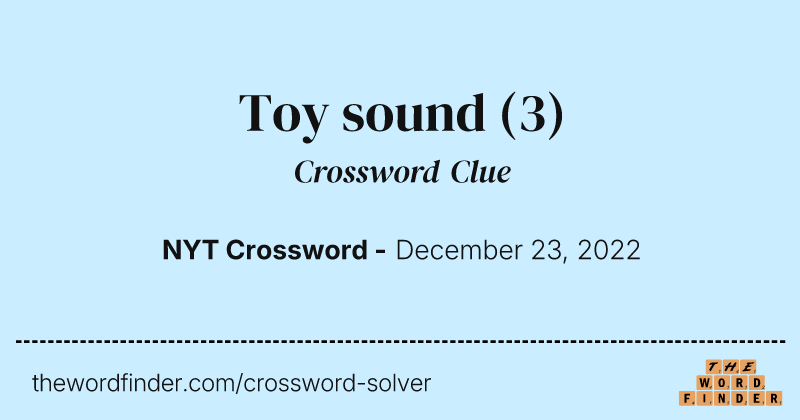 Toy sound crossword clue image