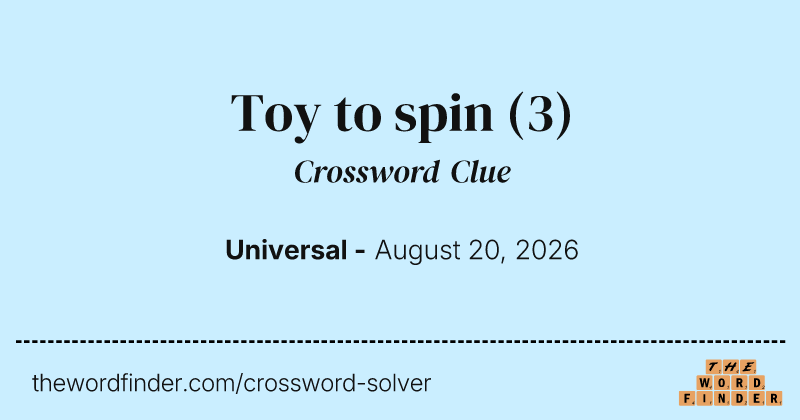 Toy to spin crossword clue image