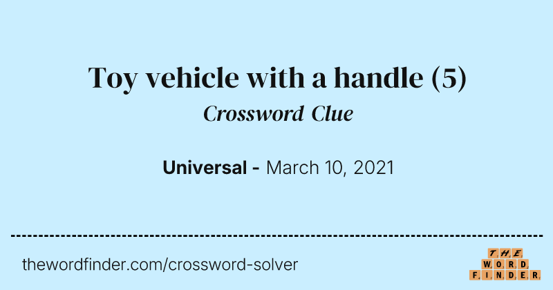 Toy vehicle with a handle crossword clue image