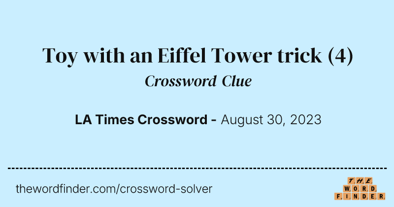 Toy with an Eiffel Tower trick crossword clue image