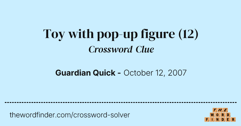 Toy with pop-up figure crossword clue image