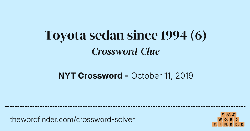 Toyota sedan since 1994 crossword clue image