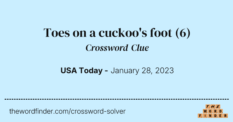 Toes on a cuckoo's foot crossword clue image