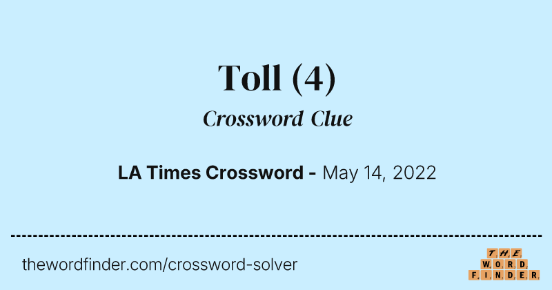 Toll crossword clue image