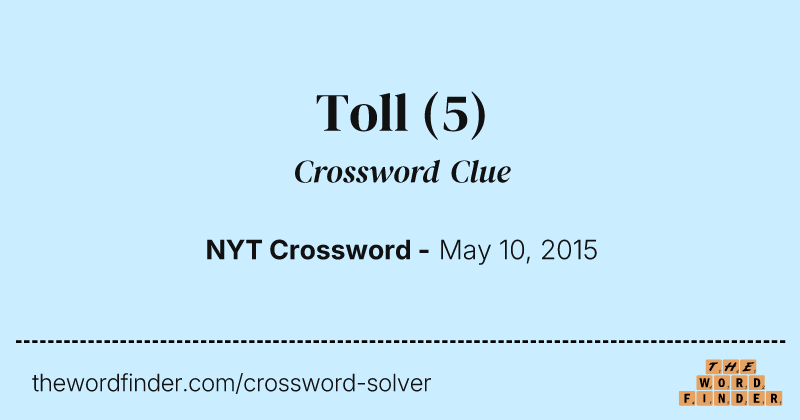 Toll crossword clue image