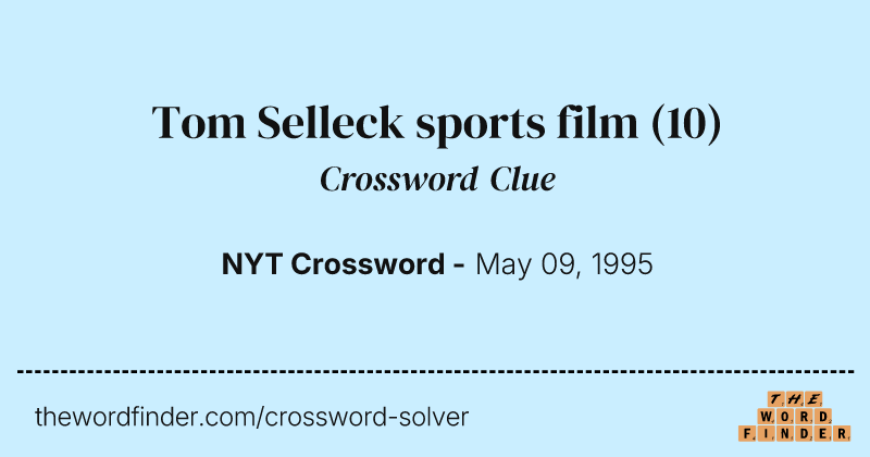Tom Selleck sports film crossword clue image