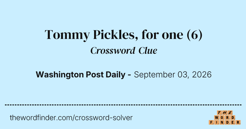 Tommy Pickles, for one crossword clue image