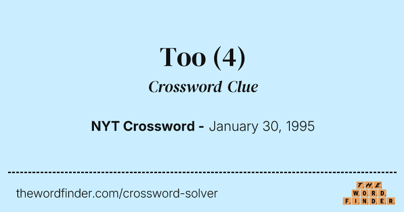 Too crossword clue image
