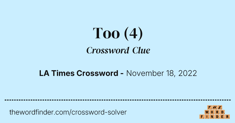 Too crossword clue image