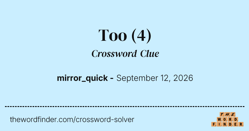 Too crossword clue image