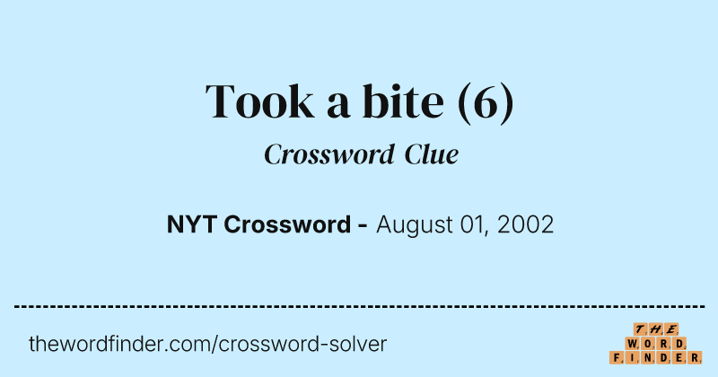 Took a bite crossword clue image